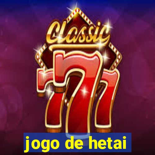 jogo de hetai